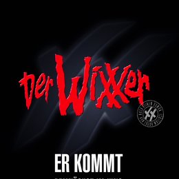 Wixxer, Der Poster