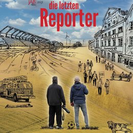 letzten Reporter, Die Poster