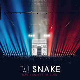 DJ Snake - Das Konzert im Kino Poster