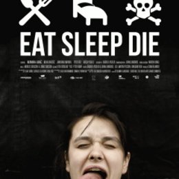 Eat Sleep Die Poster