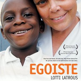 Egoiste: Lotti Latrous Poster
