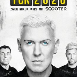 Fck 2020 - Zweieinhalb Jahre mit Scooter Poster