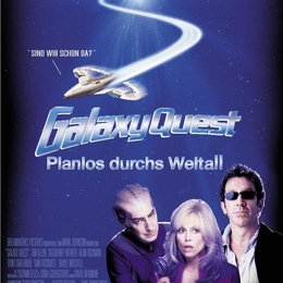 Galaxy Quest - Planlos durchs Weltall Poster