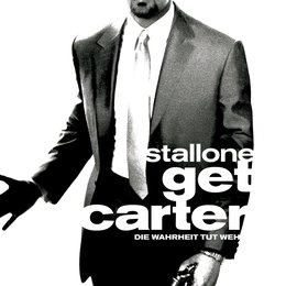 Get Carter - Die Wahrheit tut weh Poster