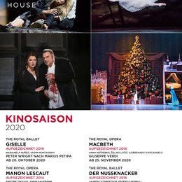 Manon Lescaut - Puccini (Royal Opera House 2014) / Giselle - Adam (Royal Opera House Ballet 2016) / Macbeth - Verdi (Royal Opera House 2018) / Der Nussknacker - Tschaikowsky (Royal Opera House Ballet 2016) Poster