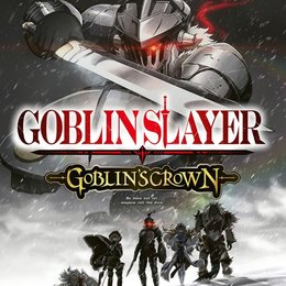 Goblin Slayer: Goblin's Crown Poster