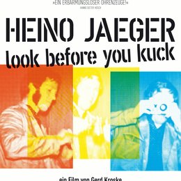 Heino Jaeger - Look before you kuck / Heino Jäger - Look before you kuck Poster