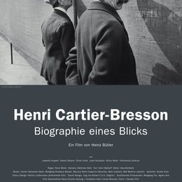 Henri Cartier-Bresson - Biographie eines Blicks / Henri Cartier-Bresson - Biographie eines Blickes Poster