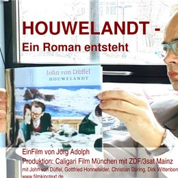 Houwelandt - Ein Roman entsteht Poster