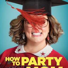 How to Party with Mom Poster