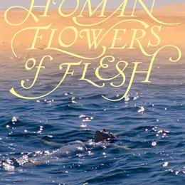 Human Flowers of Flesh Poster
