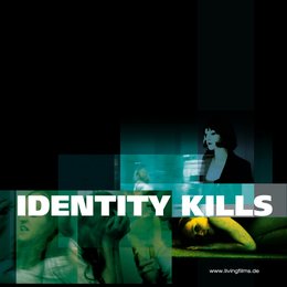Identity Kills Poster