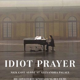 Idiot Prayer: Nick Cave Alone at Alexandra Palace Poster