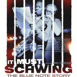 it-must-schwing-the-blue-note-story-1 Poster