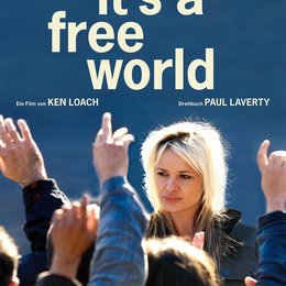 It's a Free World Poster