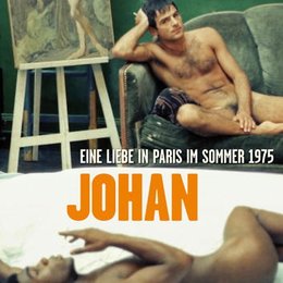 Johan - Eine Liebe in Paris im Sommer 1975 / Johan - Eine Liebe im Paris im Sommer 1975 Poster