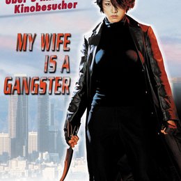 My Wife Is a Gangster Poster
