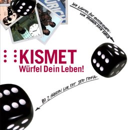 Kismet - Würfel dein Leben Poster