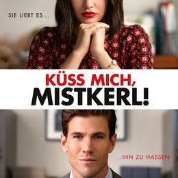 Küss mich, Mistkerl! Poster