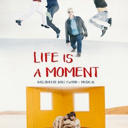 Life is a Moment Poster