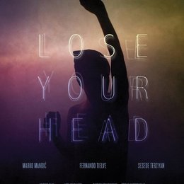Lose Your Head Poster