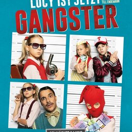 Lucy ist jetzt Gangster Poster