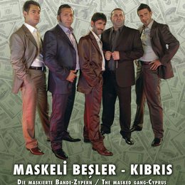 Maskierte Bande - Zypern / Maskeli Besler 3 - Die maskierte Bande Zypern Poster
