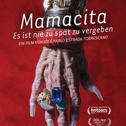 Mamacita - Es ist nie zu spät zu vergeben / Mamacita Poster