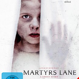 Martyrs Lane - A Ghost Story Poster