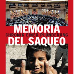 Memoria del saqueo - Chronik einer Plünderung Poster