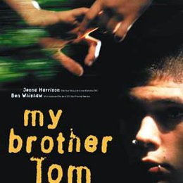 My Brother Tom Poster