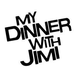 My Dinner with Jimi Poster