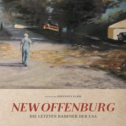 New Offenburg - Die letzten Badener der USA Poster