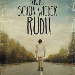 Nicht schon wieder Rudi! Poster