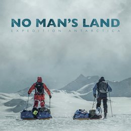 No Man's Land - Expedition Antarctica Poster