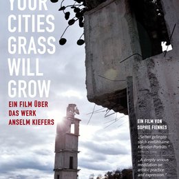 Over Your Cities Grass Will Grow Poster