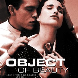 Object of Beauty - Verliebt, verwöhnt und abgebrannt / Object of Beauty Poster