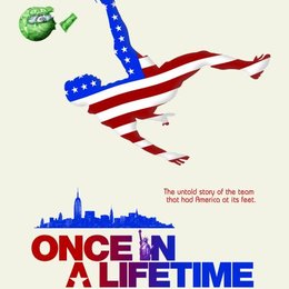 Once in a Lifetime Poster