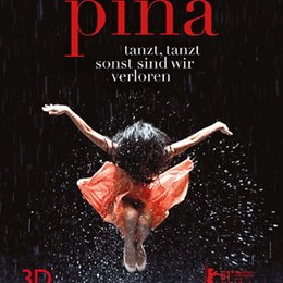 Pina - Tanzt, tanzt, sonst sind wir verloren / Pina Poster