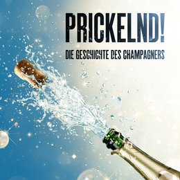 Prickelnd! Die Geschichte des Champagners Poster