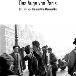 Robert Doisneau - Das Auge von Paris Poster