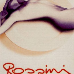 Rossini - oder die mörderische Frage, wer mit wem schlief Poster
