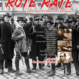 Rote Räte - Augenzeugen der Bayerischen Revolution Poster