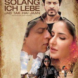 Solang ich lebe - Jab Tak Hai Jaan / Solang ich lebe Poster
