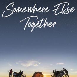 Somewhere Else Together Poster