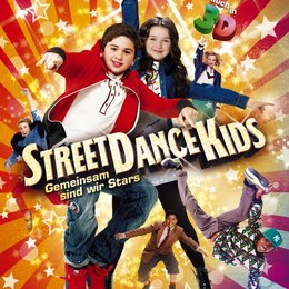 StreetDanceKids - Gemeinsam sind wir Stars / StreetDance Kids - Gemeinsam sind wir Stars Poster