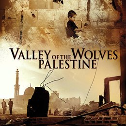 Tal der Wölfe - Palästina Poster