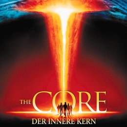 Core - Der innere Kern, The Poster