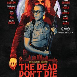 Dead Don't Die, The Poster