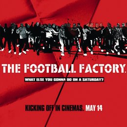 Football Factory, The Poster